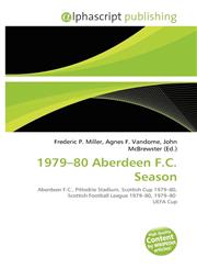 1979-80 Aberdeen F.C. Season,613551427X,9786135514278