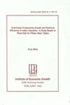 Total Factor Productivity Growth and Technical Efficiency in Indian Industries A Study Based on Panel Data for Fifteen Major States