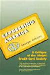 Expressing America A Critique of the Global Credit Card Society,0803990448,9780803990449