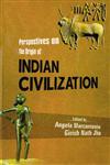 Perspectives on the Origin of Indian Civilization 1st Published,8124606404,9788124606407
