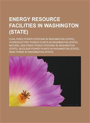 Energy resource facilities in Washington (state) Coal-fired power stations in Washington (state),1233162918,9781233162918