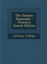 Eustace Diamonds,128993326X,9781289933265
