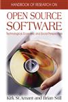 Handbook of Research on Open Source Software Technological, Economic, and Social Perspectives,1591409993,9781591409991
