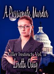 A Passionate Murder Killer Instincts Vol. II,1605634425,9781605634425