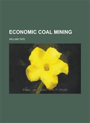 Economic Coal Mining,1234164663,9781234164669