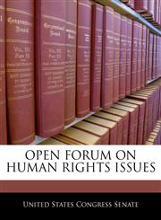 OPEN FORUM ON HUMAN RIGHTS ISSUES,1240474490,9781240474493