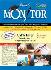 Monitor for CWA Inter, Group I Paper 7 : Applied Direct Taxes 2nd Edition,8177339222,9788177339222