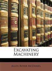 Excavating Machinery,1148788212,9781148788210