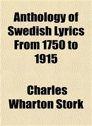 Anthology of Swedish Lyrics From 1750 to 1915,1154630374,9781154630374