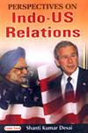 Perspectives on Indo-US Relations 1st Edition,8178841940,9788178841946