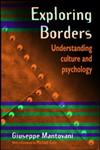 Exploring Borders Understanding Culture and Psychology,041523400X,9780415234009
