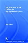 The Economy of the Philippines Elites, Inequalities and Economic Restructuring,0415023165,9780415023160
