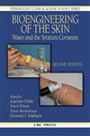 Bioengineering of the Skin Water and the Stratum Corneum 2nd Edition,0849314437,9780849314438