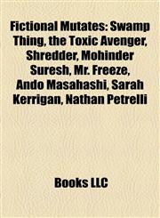 Fictional Mutates Shredder,115646952X,9781156469521