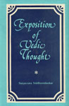 Exposition of Vedic Thought 1st Edition,8121502098,9788121502092