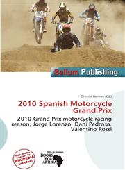 2010 Spanish Motorcycle Grand Prix,6139727200,9786139727209