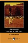 Dick Prescott's First Year at West Point,1406519782,9781406519785