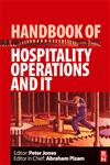 Handbook of Hospitality Operations and IT,0750687533,9780750687539