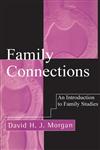 Family Connections An Introduction to Family Studies,0745610781,9780745610788