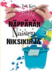 Näppärän naisen niksikirja,9524985446,9789524985444