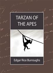 Tarzan of the Apes,1594629188,9781594629181