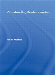 Constructing Postmodernism,0415060141,9780415060141