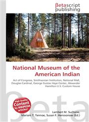 National Museum of the American Indian,6130482310,9786130482312