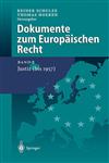 Dokumente zum Europäischen Recht Band 2: Justiz (bis 1957),3540634983,9783540634980