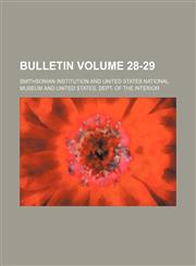 Bulletin Volume 28-29,1153261820,9781153261821