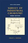 Survey of Industrial Chemistry 3rd Edition,0306472465,9780306472466