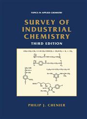 Survey of Industrial Chemistry 3rd Edition,0306472465,9780306472466