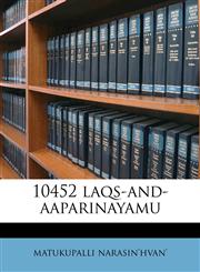 10452 laqs-and-aaparinayamu,1149888415,9781149888414