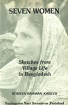 Seven Women Sketches from Village Life in Bangladesh