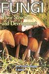 Fungi Their Structure and Development 2nd Indian Impression,8176221171,9788176221177