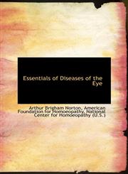 Essentials of Diseases of the Eye,1103560611,9781103560615
