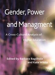Gender, Power and Management A Cross-Cultural Analysis of Higher Education,0230232256,9780230232259