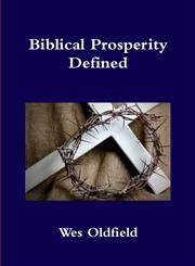 Biblical Prosperity Defined,1304993477,9781304993472