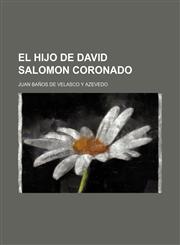 El Hijo de David Salomon coronado,1130902765,9781130902761