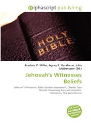 Jehovah's Witnesses Beliefs,6134202355,9786134202350
