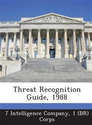 Threat Recognition Guide, 1988,1288744021,9781288744022