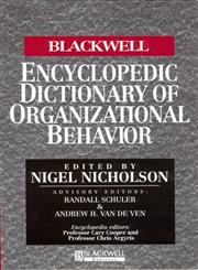 The Blackwell Encyclopedic Dictionary of Organizational Behavior,0631187812,9780631187813