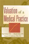 Valuation of a Medical Practice 1st Edition,0471299650,9780471299653