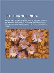 Bulletin Volume 32,1155000919,9781155000916