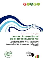 London International Basketball Invitational,620180949X,9786201809499