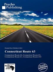 Connecticut Route 63,6138782593,9786138782599