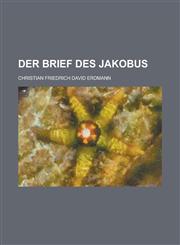 Der Brief Des Jakobus,1235374807,9781235374807
