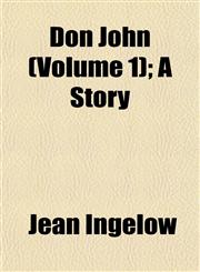 Don John (Volume 1); A Story,1152889028,9781152889026