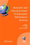 Research and Practical Issues of Enterprise Information Systems IFIP TC 8 International Conference on Research and Practical Issues of Enterprise Information Systems (CONFENIS 2006) April 24-26, 2006, Vienna, Austria,0387343458,9780387343457