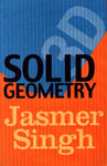 Solid Geometry Three Dimensional 3 Vols. 1st Edition,8178881527,9788178881522