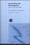 Accounting and Emancipation Some Critical Interventions,0415220149,9780415220149
